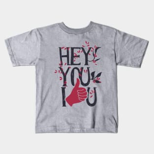 I Like You Kids T-Shirt